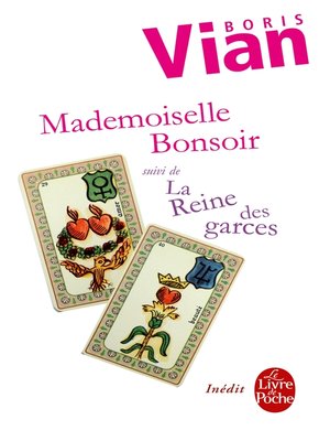cover image of Mademoiselle Bonsoir suivi de La Reine des garces